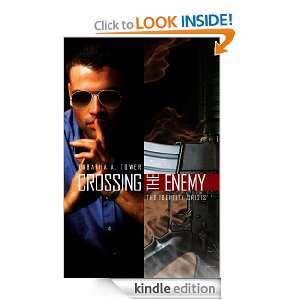 Crossing The Enemy The Identity Crisis Tabatha Tower  
