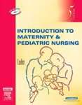Introduction to Maternity & Pediatric Nursing by Gloria Leifer (2006 