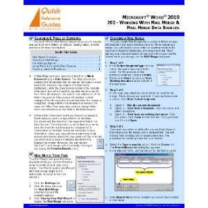 Microsoft® Word® 2010 Quick Reference Guide   202 Working With Mail 