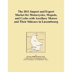 The 2011 Import and Export Market for Motorcycles, Mopeds, and Cycles 