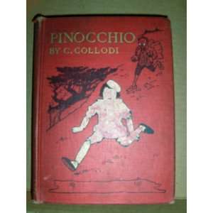  Pinocchio the Story of a Puppet C. Collodi (Carlo 