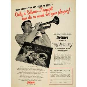  1956 Ad Selmer Trumpets Ray Anthony Golden Horn Record 